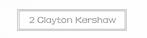 2 Glayton Kershaw